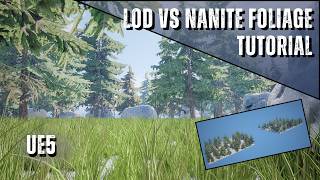 Nanite vs LODs for Foliage in UE5 | Tutorial