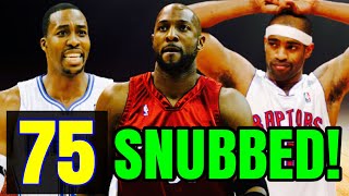 The Most DISRESPECTFUL Snubs from the 75 Greatest List