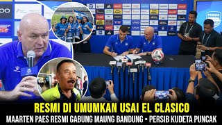 Download Lagu DIRESMIKAN USAI EL CLASICO! MAARTEN PAES RESMI GABUNG MAUNG BANDUNG • SIAP SAPU BERSIH LIGA ACL TWO MP3