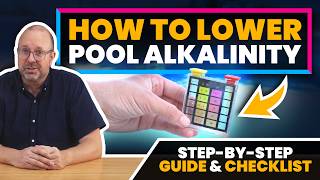How to Lower Pool Alkalinity (And Stop pH From Rising)