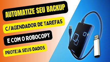 COMO AUTOMATIZAR SEU BACKUP C/ROBOCOPY E O AGENDADOR DE TAREFAS #backup #robocopy #automação