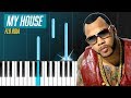 Flo Rida - "My House" Piano Tutorial - Chords - How To Play - Cover