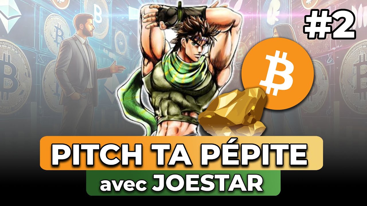 PITCH TA PÉPITE CRYPTO avec JOESTAR - DROPS
