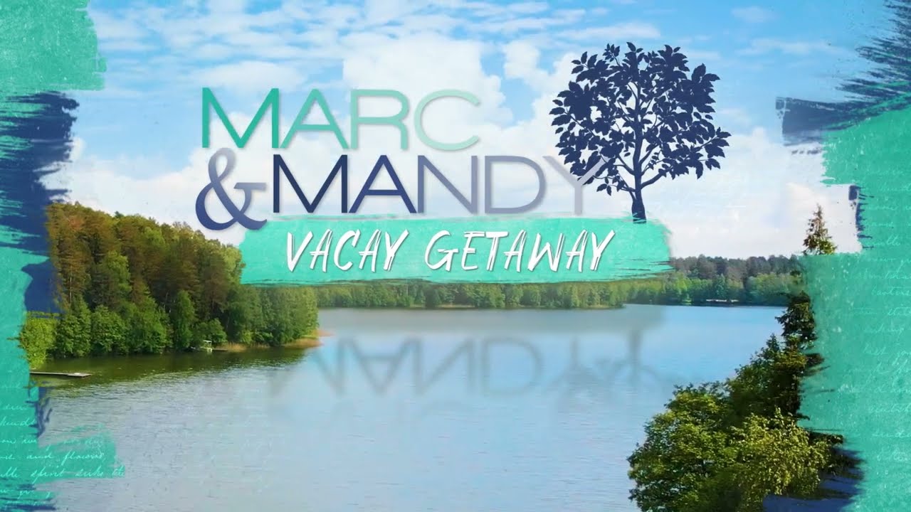 TRAILER: Marc & Mandy's Vacay Getaway
