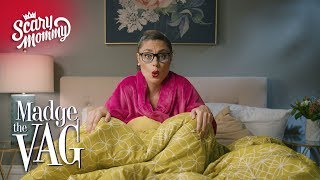 Causes of Painful Sex | Madge the Vag | Scary Mommy