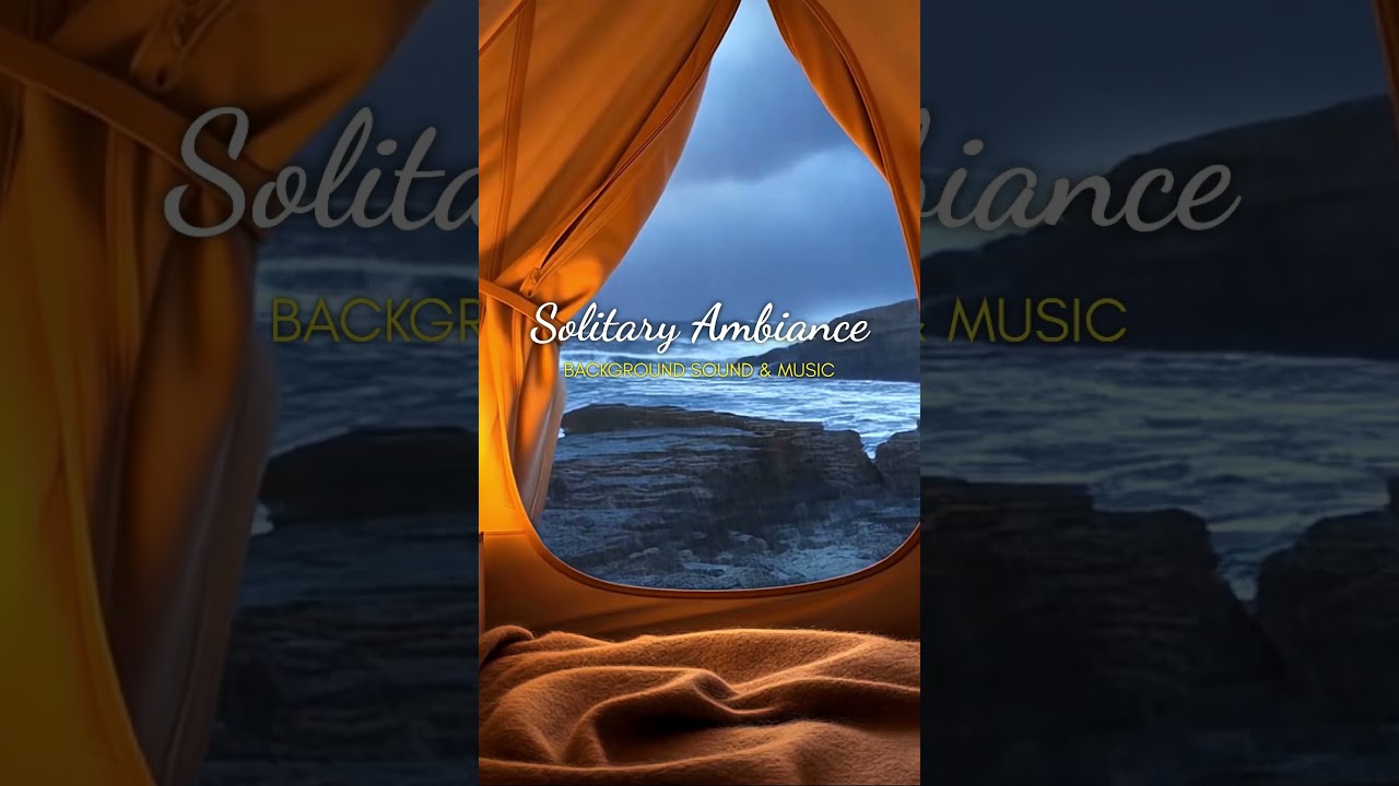Healing Sound, Sheltered in Tent, Cold Wind, Crashing Waves & Gentle Rain Background Ambience Sounds