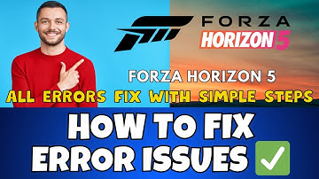 How to Fix Forza Horizon 5 Errors /  Issues! | 2023 Windows 11 /10 {Easy Method}