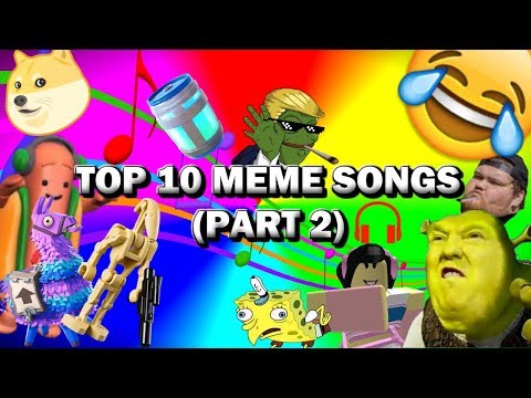 top-10-meme-songs-(part-2)
