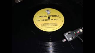 Liquid Crystal - Radiate Sub Fundation Remix