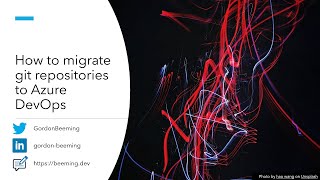 How To Migrate Git Repositories To Azure Devops
