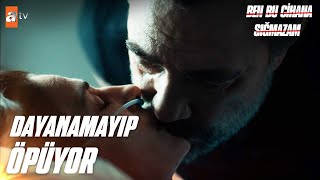 Cezayir, Leyla'yı dudağından öptü! - Ben Bu Cihana Sığmazam 3. Bölüm