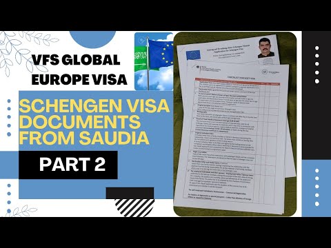 Schengen Visa documents 2022 !! VFS Global Saudi Arabia