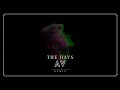 Sandro Cavazza - The Days (AV Remix)