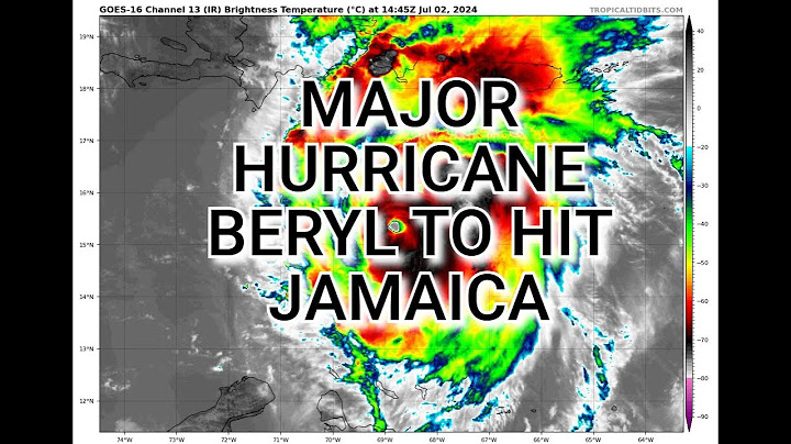 Major Hurricane Beryl Expected To Directly Hit Jamaica