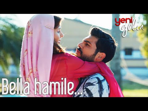 Bella Hamile - Yeni Gelin