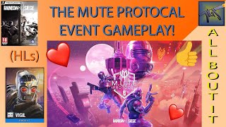 The MUTE Protocol Event! Gameplay (HLs) | Glitchy Event! | ROGS