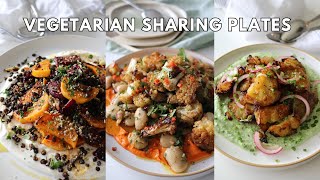 Vegetarian Sharing Plates / Wholesome Nourishing Recipes