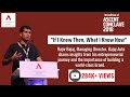 If I Knew Then, What I Know Now | Rajiv Bajaj | ASCENT Conclave 2018