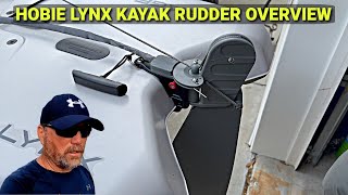 Hobie Lynx Kayak Rudder System Overview & A Word of Caution