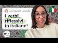 Lezione 11: I Verbi Riflessivi - Sabato italiano 🇮🇹 (in Italian with subtitles)