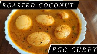 ROASTED COCONUT EGG CURRY ll EGG MASALA CURRY ll VARUTHARACHA MUTTA CURRY ll