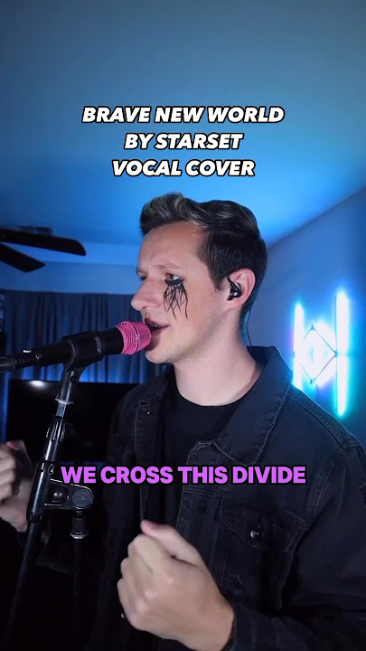 BRAVE NEW WORLD - STARSET #cover #singing #singer #metal #metalcore #rock #hardrock #starset
