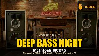 [Deep Bass] McIntosh MC275 × JBL 4343 × Pioneer Exclusive P3 | Tube Jazz Bar 5H