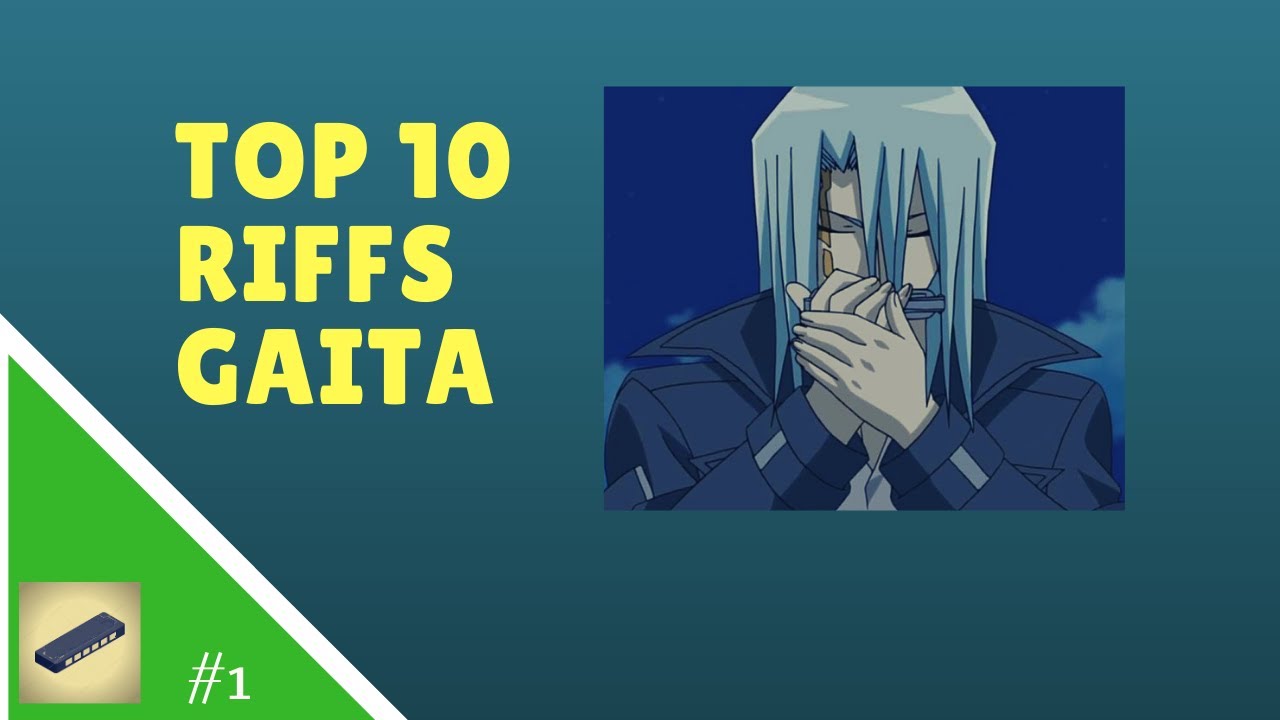 Top 10 Riffs Gaita C