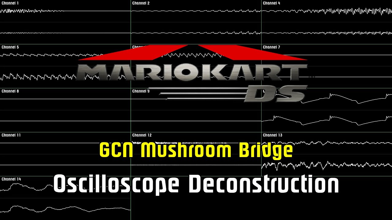 Mario Kart DS - GCN Mushroom Bridge [Oscilloscope Deconstruction]