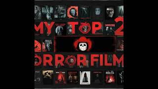 Real Reel Talk - Horror - Bonus - My Top 25 Horror Films of All Time