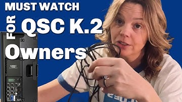Must Watch for QSC K.2 Owners. Do The Updates!!! 🔈🗣️