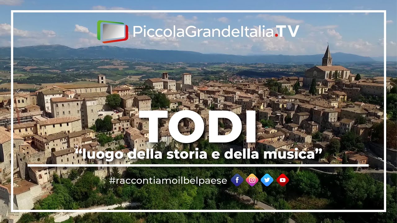 Todi - Piccola Grande Italia