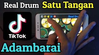 Dj VIRAL TIK TOK..!! DJ ADAMBARAI - Real Drum Cover (Real Drum Satu Tangan Cover)