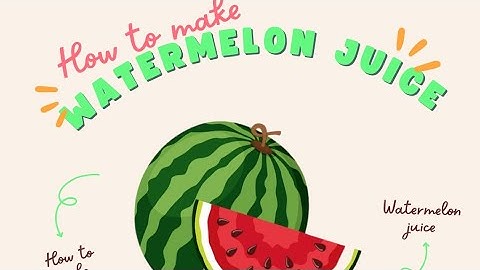 How to make watermelon juice // (Procedure text) // english assigment MTsN 3 Ngawi