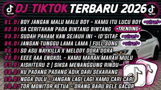 Dj Tiktok Terbaru 2026dj Jangan Malu Malu Boy  Malu Malu Diadj Sa Ceritakan Pada Bintang Bintang