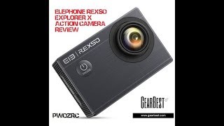 ELEPHONE REXSO Explorer X 4K Action Camera Review