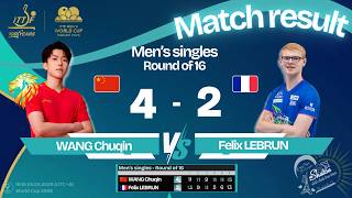 2026 - WORLD CUP - MS - R16 - WANG Chuqin & Felix LEBRUN | 03.04.2026