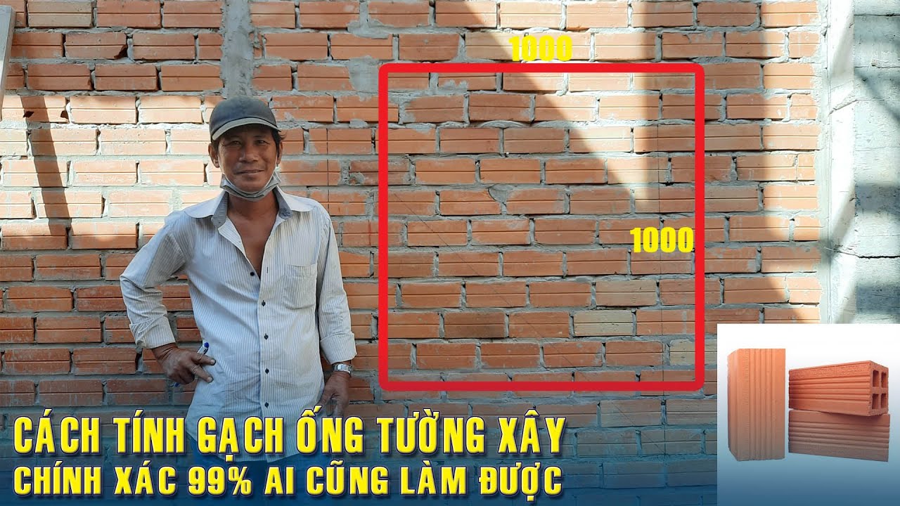 KHÔNG PHẢI AI CŨNG BIẾT || CHIA SẼ CÁCH TÍNH SỐ LƯỢNG GẠCH ỐNG ...