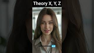 Theory X, Y, Z  #projectmanagement #projectmanagementtips