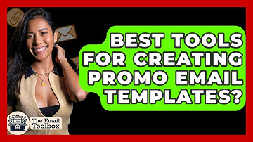 Best Tools For Creating Promo Email Templates? - TheEmailToolbox.com