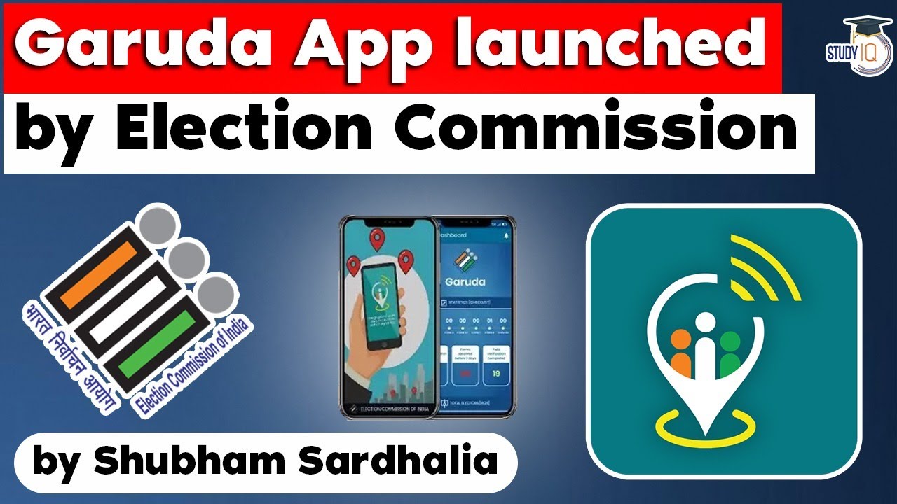 Election Commission of India launched Garuda App for digital ...