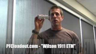 PFCloadout.com - Wilson 1911 ETM