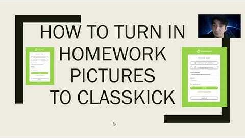 How to Turn in Homework with Classkick and insert Pictures of Work