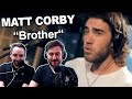 Singers Reaction/Review to "Matt Corby - Brother (Acoustic)"