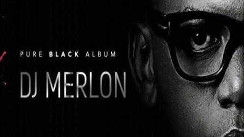 DJ Merlon ft TOSHI   Layla (NEW ALBUM)