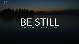 BE STILL 3 Hour Peaceful Relaxation & Meditation Music