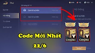 Giftcode Liên Quân | Nhập CODE AIC Mới Nhất Ngày Hôm Nay 22/6 Nhận Quà Skin Miễn Phí Toàn Sever