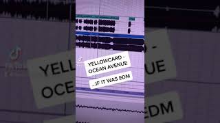 Yellowcard OCEAN AVENUE but it’s EDM 🔥🔥🔥🔥