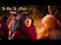 Heart touching 💕 Chinese Heart Touching Love Story MV Mix:-Tu hai