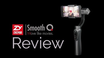 Zhiyun smooth q 3 axis gimbal Quick review